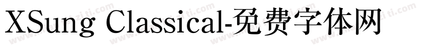 XSung Classical字体转换